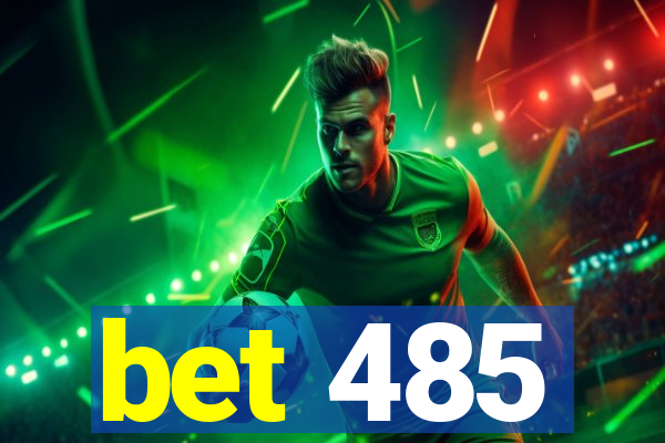 bet 485